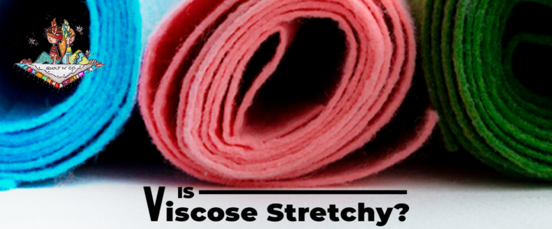 Is Viscose Stretchy?