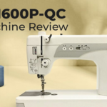 Janome 1600P-QC Review