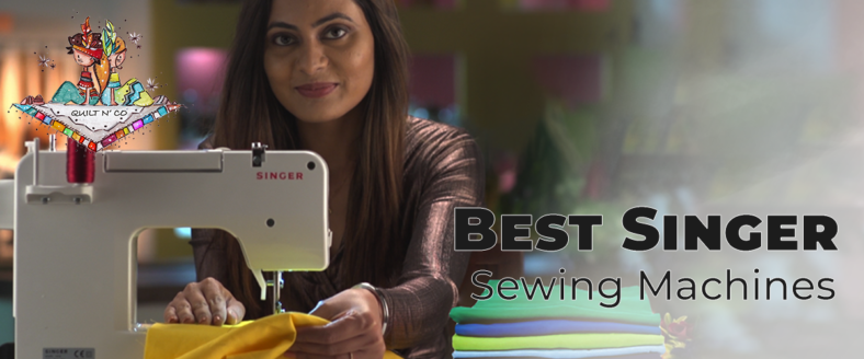 Best Singer Sewing Machines in 2023