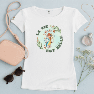 TShirt Femme - "La Vie Est Belle"